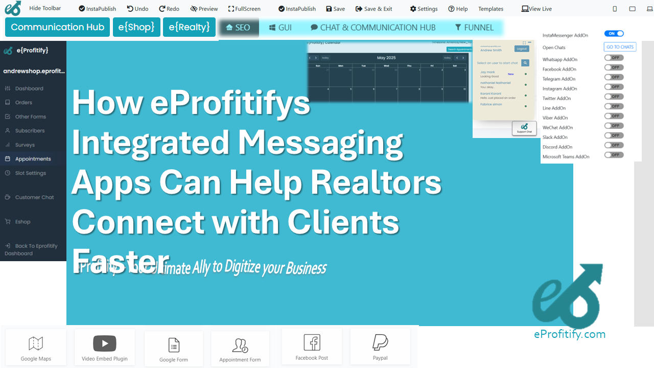 How eProfitifys Integrated Messaging Apps Can Help Realtors Connect with Clients Faster